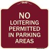 Signmission No Loitering Permitted in Parking Areas Heavy-Gauge Aluminum Sign, 18" x 18", BU-1818-23842 A-DES-BU-1818-23842